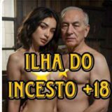 ð ILHA DO INCESTO ð¥ð