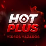 HotPlus – VIDEOS VAZADOS