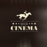 SESSÃO CINEMA ðº