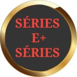 Séries e + Séries 📡