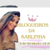 ✨🌺 BLOGUEIROS DA KARLINHA 🌺✨ 🎙️