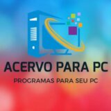 ACERVO PARA PC 💬