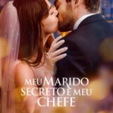 MEU MARIDO SECRETO É MEU CHEFE – SÉRIE COMPLETA ð¢