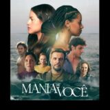 MANIA DE VOCÊ (NOVELA GLOBO) ð¢