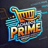 Achados Prime ð ð¢