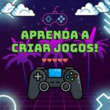 Aprenda a Criar Jogosð®ð¾ ð¡