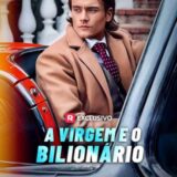 A VIRGEM E O BILIONÁRIO – SÉRIE COMPLETA ð¬